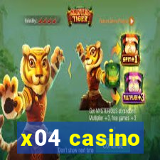 x04 casino